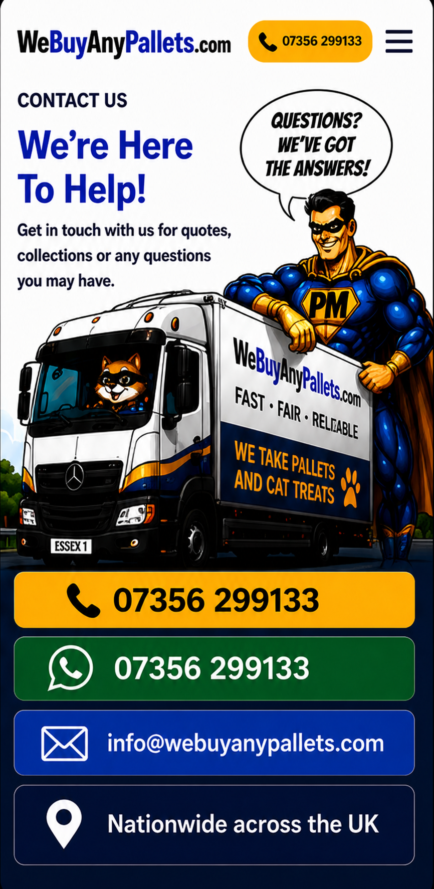 Contact WeBuyAnyPallets.com for quotes, collections or questions. Nationwide service across the UK.